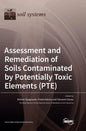 Assessment and Remediation of Soils Contaminated by Potentially Toxic Elements (PTE) - Hardcover