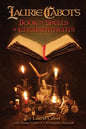 Laurie Cabot's Book of Spells & Enchantments - Paperback