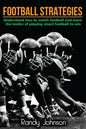 Football Strategies: Understand How To Watch AND play the Game - Paperback