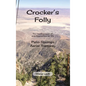 Crocker's Folly - Hardcover