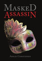 Masked Assassin - Hardcover