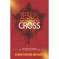 Jesus Speaks From The Cross: The 7 Last Words and What They Mean For Our Salvation - Paperback