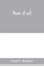Power of will - Paperback