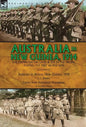 Australia in New Guinea, 1914: the Campaign on Land & Sea in the Pacific During the First World War - Hardcover