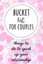 Bucket List For Couples: Things To Do To Spark Up Your Relationship - Paperback