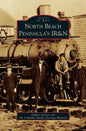 North Beach Peninsula's IR&N - Hardcover