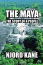 The Maya: The Story of a People - Paperback