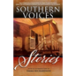 Southern Voices: Stories: The Complete Collection of First Place Fiction from the Mississippi School for Mathematics and Science - Paperback