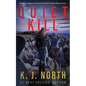 Quiet Kill: A Bone-Chilling, Serial Killer Thriller - Paperback