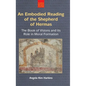 An N Embodied Reading of the Shepherd of Hermas: The Book of Visions and Its Role in Moral Formation - Hardcover