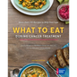 What to Eat During Cancer Treatment - Hardcover