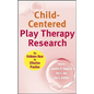 Effective Play Therapy - Hardcover