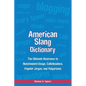 American Slang Dictionary, Fourth Edition - Paperback