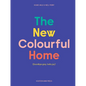 The New Colourful Home - Hardcover
