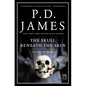 The Skull Beneath the Skin - Paperback