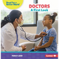 Doctors: A First Look - Paperback