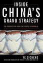 Inside China's Grand Strategy: The Perspective from the People's Republic - Hardcover
