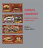 Salmon Canneries: British Columbia North Coast - Paperback
