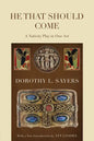 He That Should Come: A Nativity Play in One Act - Paperback