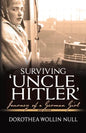 Surviving 'Uncle Hitler': Journey of a German Girl - Paperback