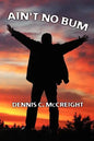 Ain't No Bum - Paperback