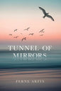 Tunnel of Mirrors - Paperback