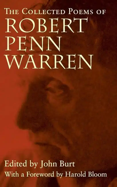 The Collected Poems of Robert Penn Warren - Hardcover