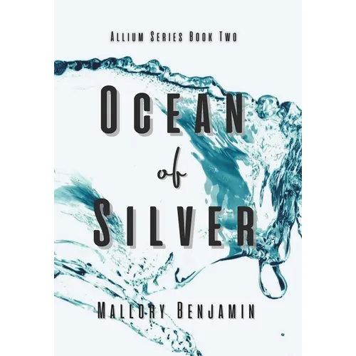 Ocean of Silver - Hardcover