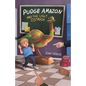 Pudge Amazon and the Ugly Ostrich - Paperback