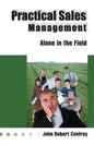 Practical Sales Management - Paperback