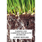 Farming and Gardening for Health or Disease - Paperback