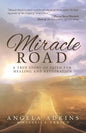 Miracle Road - Paperback
