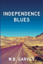 Independence Blues - Paperback