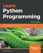 Learn Python Programming - Second Edition: The no-nonsense, beginner's guide to programming, data science, and web development with Python 3.7 - Paperback