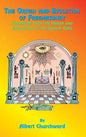 The Origin and Evolution of Freemasonry - Hardcover