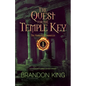 The Quest for the Temple Key: Book One of The Gargoyle Chronicles - Paperback
