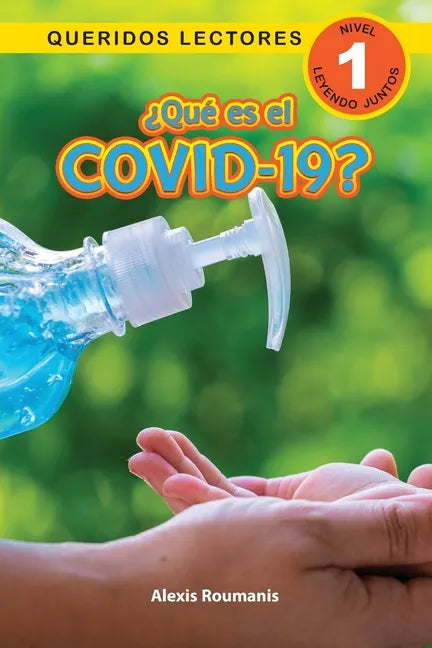 ¿Qué es el COVID-19? Queridos Lectores (Nivel 1) - Paperback