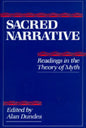 Sacred Narrative: Readings in the Theory of Myth - Paperback