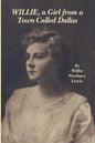 Willie, a Girl from a Town Called Dallas - Paperback