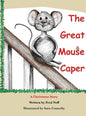 The Great Mouse Caper: A Christmas Story - Hardcover