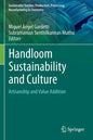 Handloom Sustainability and Culture: Artisanship and Value Addition - Paperback