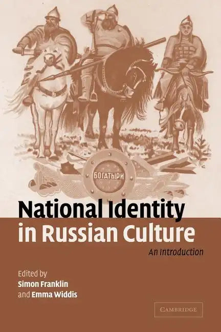 National Identity in Russian Culture: An Introduction - Paperback