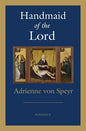 Handmaid of the Lord - Paperback