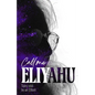 Call me Eliyahu: Tales Told by an Elliott - Paperback