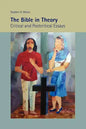 The Bible in Theory: Critical and Postcritical Essays - Paperback