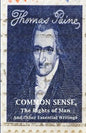 Common Sense, The Rights of Man and Other Essential Writings of Thomas Paine - Paperback