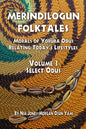 Merindilogun Folktales: Morals Of Yoruba Odus Relating Today's Lifestyles - Paperback