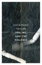 You, Me, and the Violence - Paperback