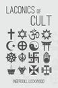 Laconics of Cult - Paperback