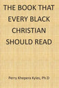 The Book That Every Black Christian Should Read - Paperback
